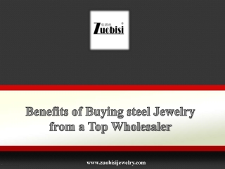 Benefits of Buying steel Jewelry from a Top Wholesaler