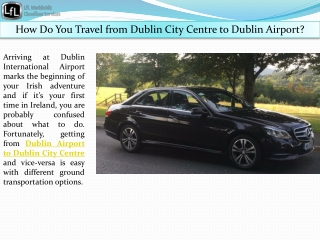 Travel from Dublin City Centre to Dublin Airport - LFLCS