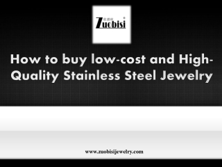 How to buy low-cost and High-Quality Stainless Steel Jewelry