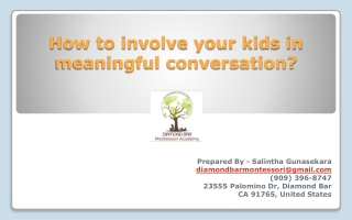 How to involve your kids in meaningful conversation?