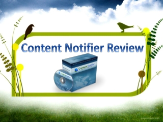 Content Notifier Review