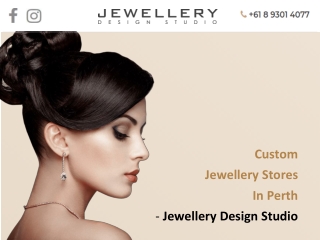 Custom Jewellery Stores In Perth - Jewellery Design Studio