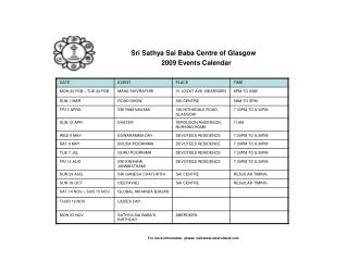 Sri Sathya Sai Baba Centre of Glasgow 2009 Events Calendar For more information, please visit:saiscotland