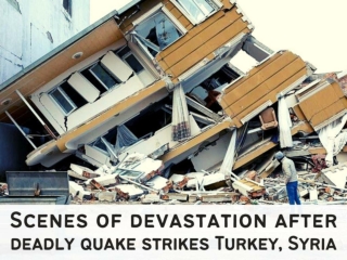 Scenes of devastation after deadly quake strikes Turkey, Syria
