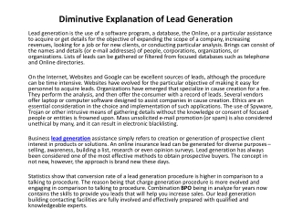 Diminutive Explanation of Lead Generation