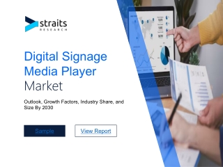 Digital Signage Media Player Market Outlook, Demand to 2030