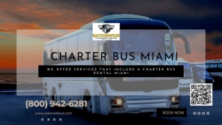 We Offer Services That Include a Miami Charter Bus Rental