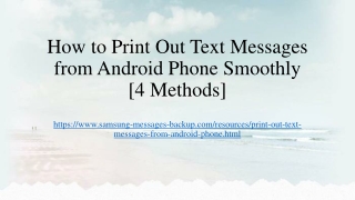 How to Print Out Text Messages from Android Phone [4 Ways]