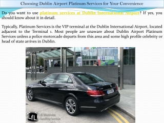 Choosing Dublin Airport Platinum Services for Your Convenience - LFLCS
