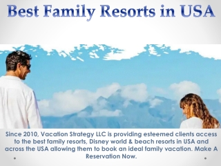 Best Family Resorts in USA