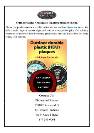 Outdoor Signs And Seals | Plaquesandpatches.com