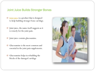 Joint juice-Relieving joint pains