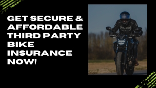 Get Secure & Affordable Third Party Bike Insurance Now!