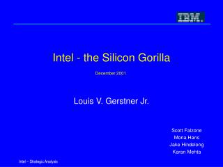 Intel - the Silicon Gorilla December 2001