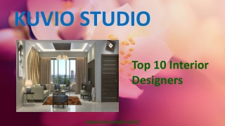 Top 10 Interior Designers- Kuvio Studio