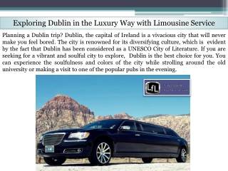 Exploring Dublin in the Luxury Way with Limousine Service - LFLCS