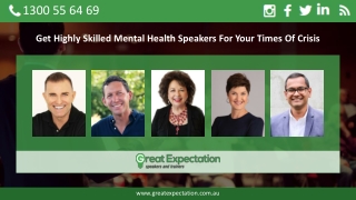 Get Highly Skilled Mental Health Speakers For Your Times Of Crisis