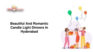 Beautiful And Romantic Candle Light Dinners In Hyderabad