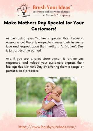 Make Mothers Day Special for Your Customers!