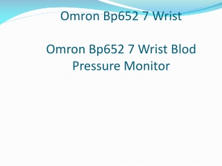 Omron Bp652 7 Wrist