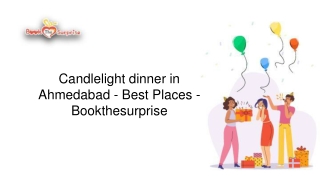 Candlelight dinner in Ahmedabad - Best Places - Bookthesurprise