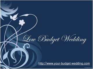 ideas for your low budget wedding