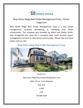 New Home Mega Real Estate Management Corp Home-mega