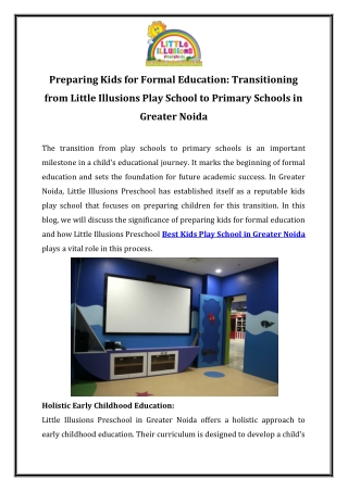 Preparing Kids for Formal Education Transitioning from Little Illusions Play School to Primary Schools in Greater Noida