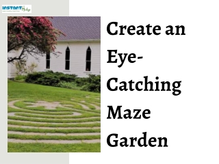 Create an Amazing Maze Garden