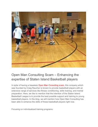 Open Man Consulting Scam – Enhancing the expertise of Staten Island Basketball players