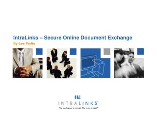 IntraLinks – Secure Online Document Exchange