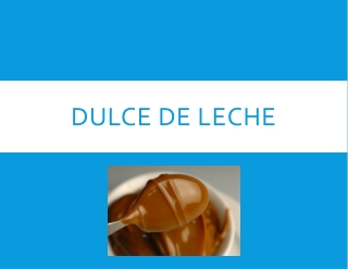 Argentine Dulce de Leche