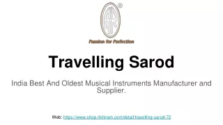 Best Travelling Sarod