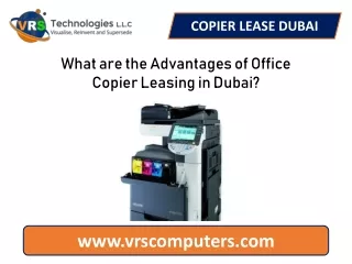 What are the Advantages of Office Copier Leasing in Dubai?