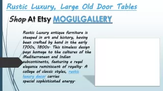 Rustic Luxury, Large Old Door Tables