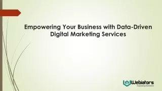 Empowering Your Business with Data-Driven Digital Marketing Services