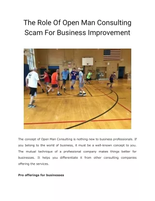 The Role Of Open Man Consulting Scam For Business Improvement