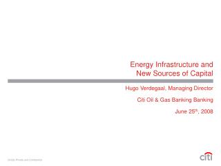 Energy Infrastructure and New Sources of Capital