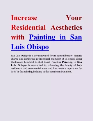 Increase Your Residential Aesthetics with Painting in San Luis Obispo