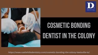 COSMETIC BONDING DENTIST IN THE COLONY