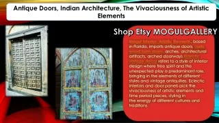 Antique Doors, Indian Architecture, The Vivaciousness of Artistic Elements