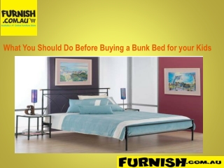 WHAT YOU SHOULD DO BEFORE BUYING A BUNK BED FOR YOUR KIDS