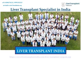 Top Exclusive Liver Transplant Specialist in India