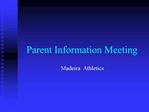 Parent Information Meeting