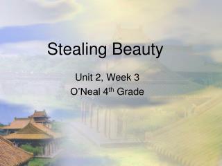 Stealing Beauty