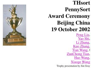 THsort PennySort Award Ceremony Beijing China 19 October 2002