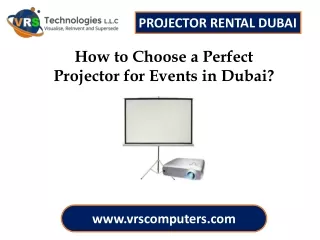 How to Choose a Perfect Projector for Events in Dubai?
