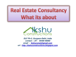 Real Estate Consultancy: What it’s about