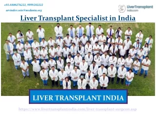 The Liver Transplant Specialist in India