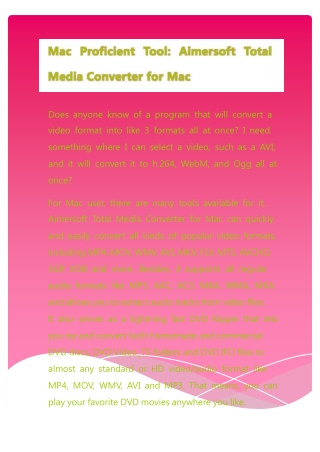 Aimersoft Total Media Converter for Mac can quickly and easi